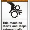 Cleanflow Safety Supplies This Machine Starts And Stops Automatically Safety Sign